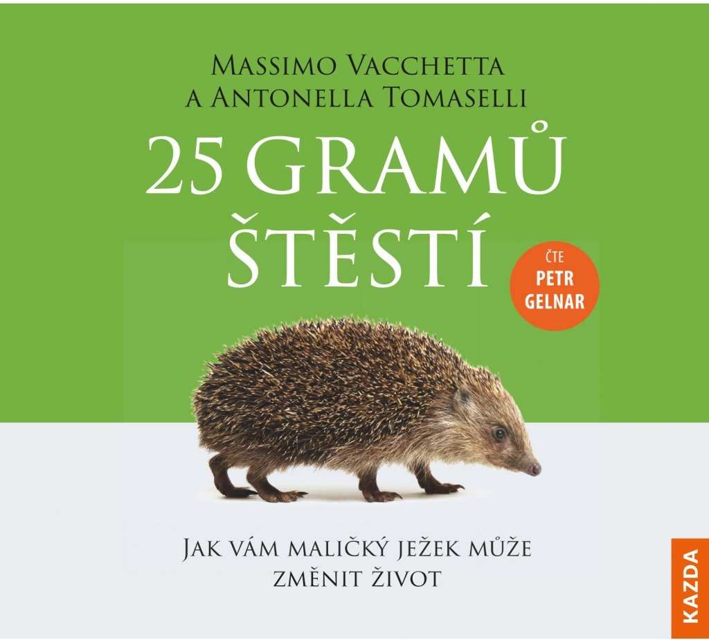 Massimo Vacchetta 25 gramů štěstí Provedení: CD audiokniha