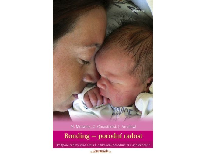 KNIHA Bonding - porodní radost