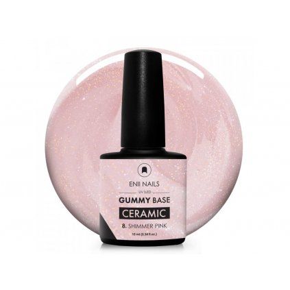 gummy base ceramic 08 Shimmer pink 10 ml enii