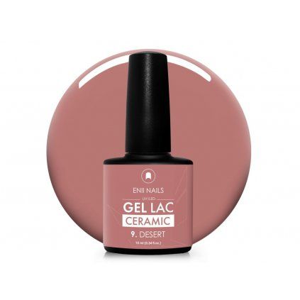 gel lac ceramic 9 desert