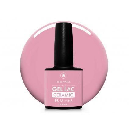 gel lac ceramic 19 be mine