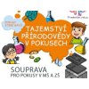 Tajemství přírodovědy v pokusech