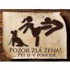 5024 Vtipná cedulka Zlá žena 9