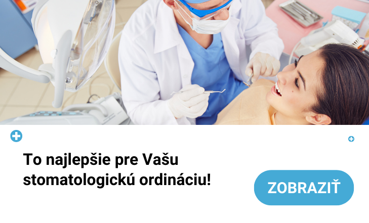 To najlepšie pre Vašu stomatologickú ordináciu!