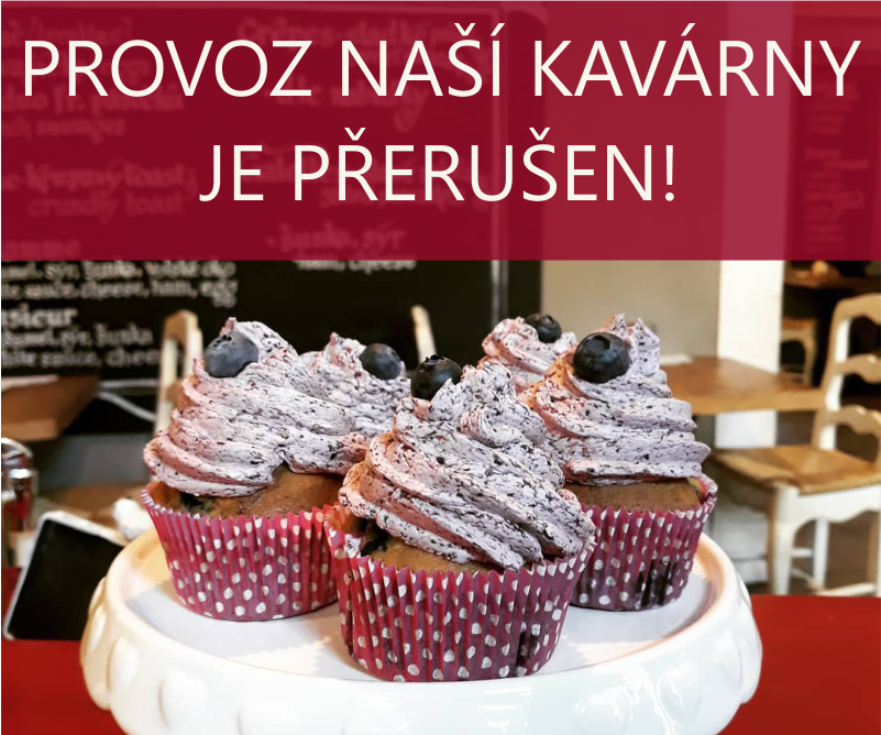 Provoz naší kavárny a obchodu s dekoracemi v Opletalově ulici je PŘERUŠEN!