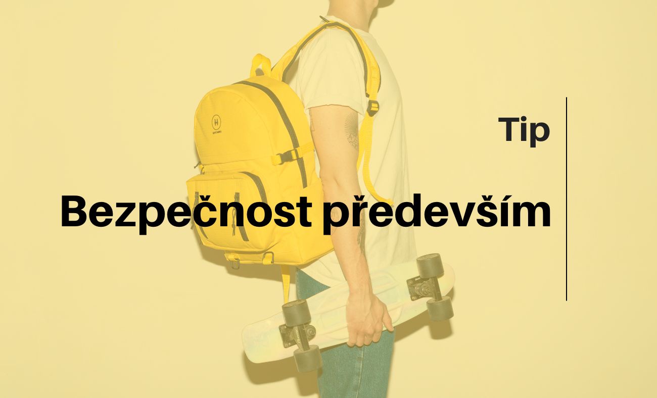 Bezpečnost především