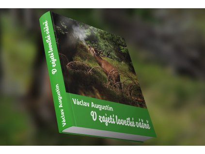 V zajetí lovecké vášně