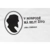 V HOSPODĚ MÁ BEJT ŽIVO (triko bílé KR)