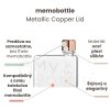 Metalický vrchnáčik memobottle Metallic Copper Lid