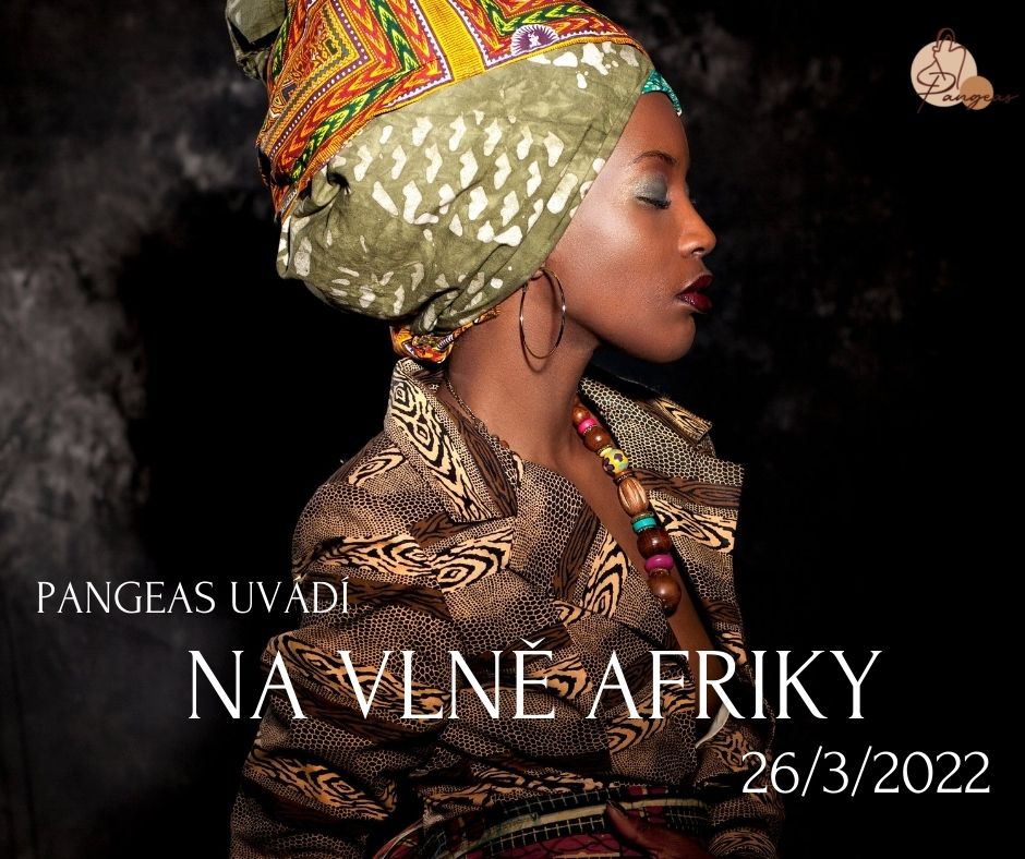 Pangeas uvádí Na vlně Afriky