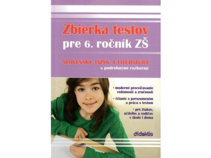 Zbierka testov pre 6.r. ZŠ Slovensky jazyk a literatura