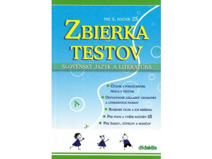 Zbierka testov pre 5.r. ZŠ Slovensky jazyk a literatura