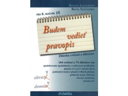 Budem vediet pravopis pre 6. rocnik ZS