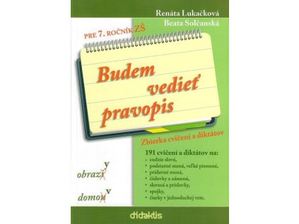 Budem vediet pravopis pre 7. rocnik ZS