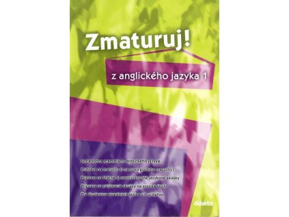 Zmaturuj z anglického jazyka 1.diel