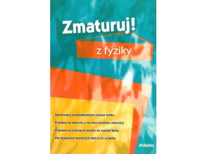 Zmaturuj z fyziky