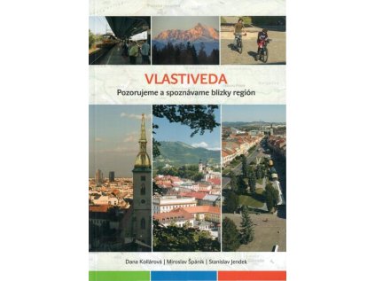 Vlastiveda Pozorujeme a spoznávame blízky regoón