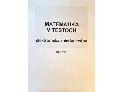 Matematika v testoch PDF súbory