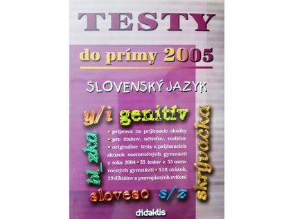 Testy do prímy 2005 slovenský jazyk