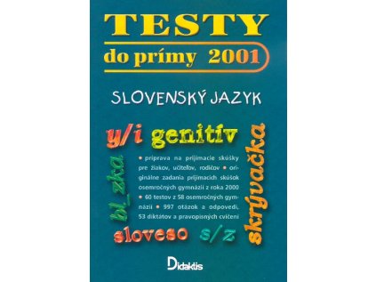 Testy do primy 2001 slovensky jazyk