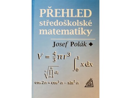Přehled středoškolské matematiky