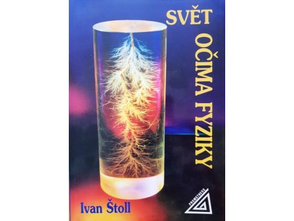 Svět očima fyziky