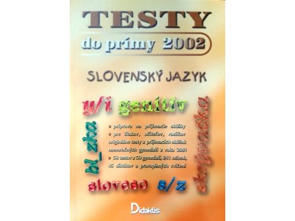Testy do prímy 2002 slovenský jazyk