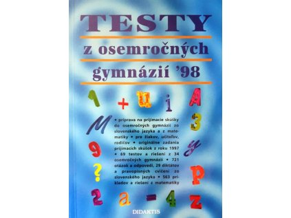 Testy z osemročných gymnázií 98 matem slov jazyk