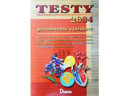 Testy 2004 prírodovedné a jazykové