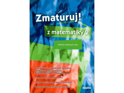 Zmaturuj z matematiky 2. diel