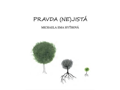 Pravda (ne)jistá předek