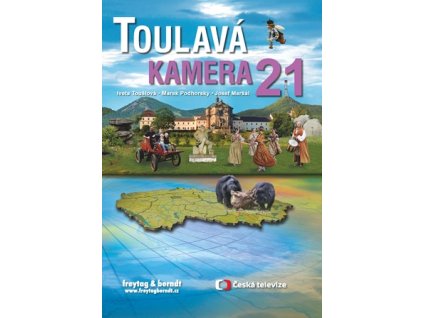 Toulavá kamera 21