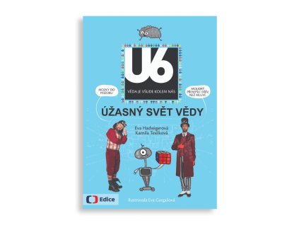 U6 uzasny svet vedy 1024x1024