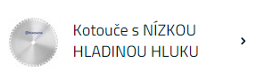 Klikni pro přechod do kategorie s kotouči s nízkou hladinou hluku