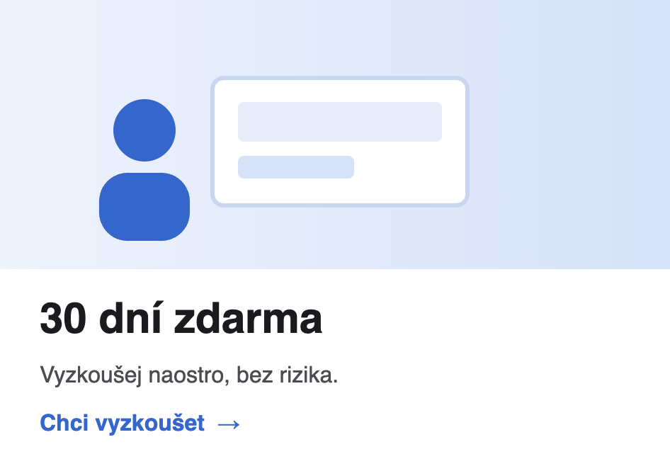 30 dní zdarma. Vyzkoušej naostro, bez rizika.