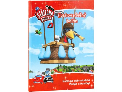 Horkovzdušný balon - kniha Statečná autíčka