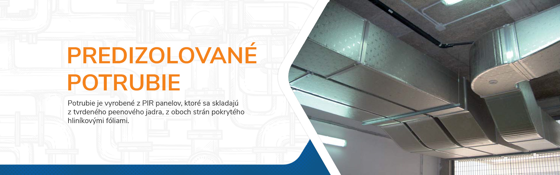 Predizolované potrubie