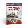 solution book 20 how to paint wwii soviet winter vehicles AMIG6603 09