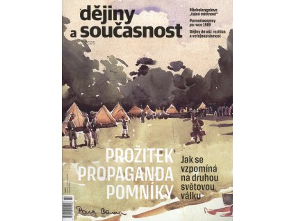 Dějiny a současnost : historicko-vlastivědná revue Československé společnosti pro šíření politických a vědeckých znalostí a ministerstva školství a kultury