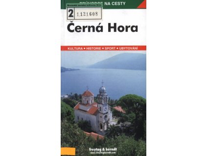 Černá Hora: podrobné a přehledné informace o historii, kultuře, přírodě a turistickém zázemí Černé Hory : 128 barevných snímků, 1 orientační mapa v měřítku 1:1000000, 6 map v měřítku 1:400000, 8 plánů měst