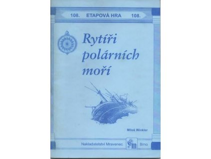 108 Rytíři polárních moří