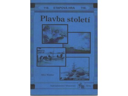 118 Plavba století