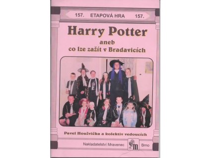 157 Harry Potter aneb co lze zažít v Bradavicích