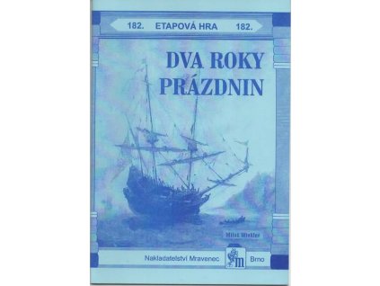 182 Dva roky prázdnin