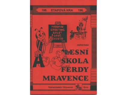 196 Lesní škola Ferdy mravence