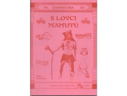 187 S lovci mamutů