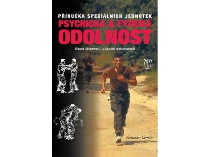 Psychická a fyzická odolnost
