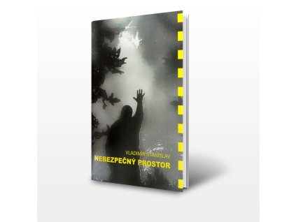 Nebezpečný Prostor