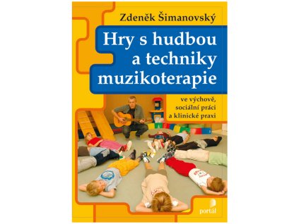 hry s hudbou a techniky muzikoterapie 1