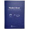 modry zivot be nice